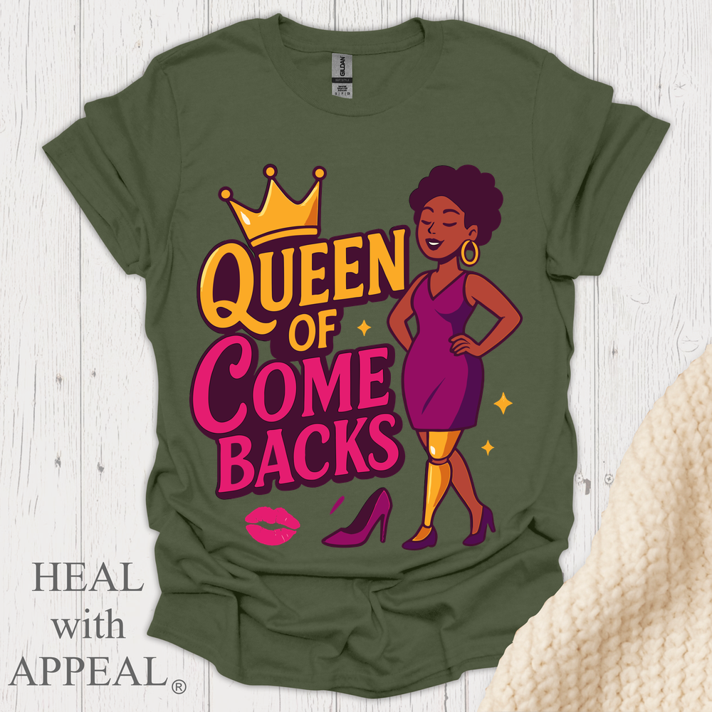 Queen Of Comebacks V1 - Military Green