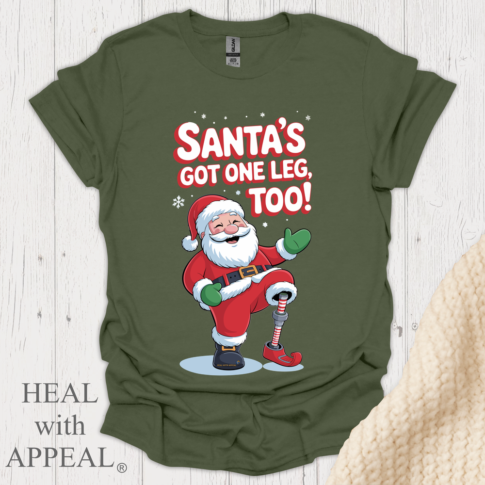 Santas Got One Leg Too V1 - Military Green