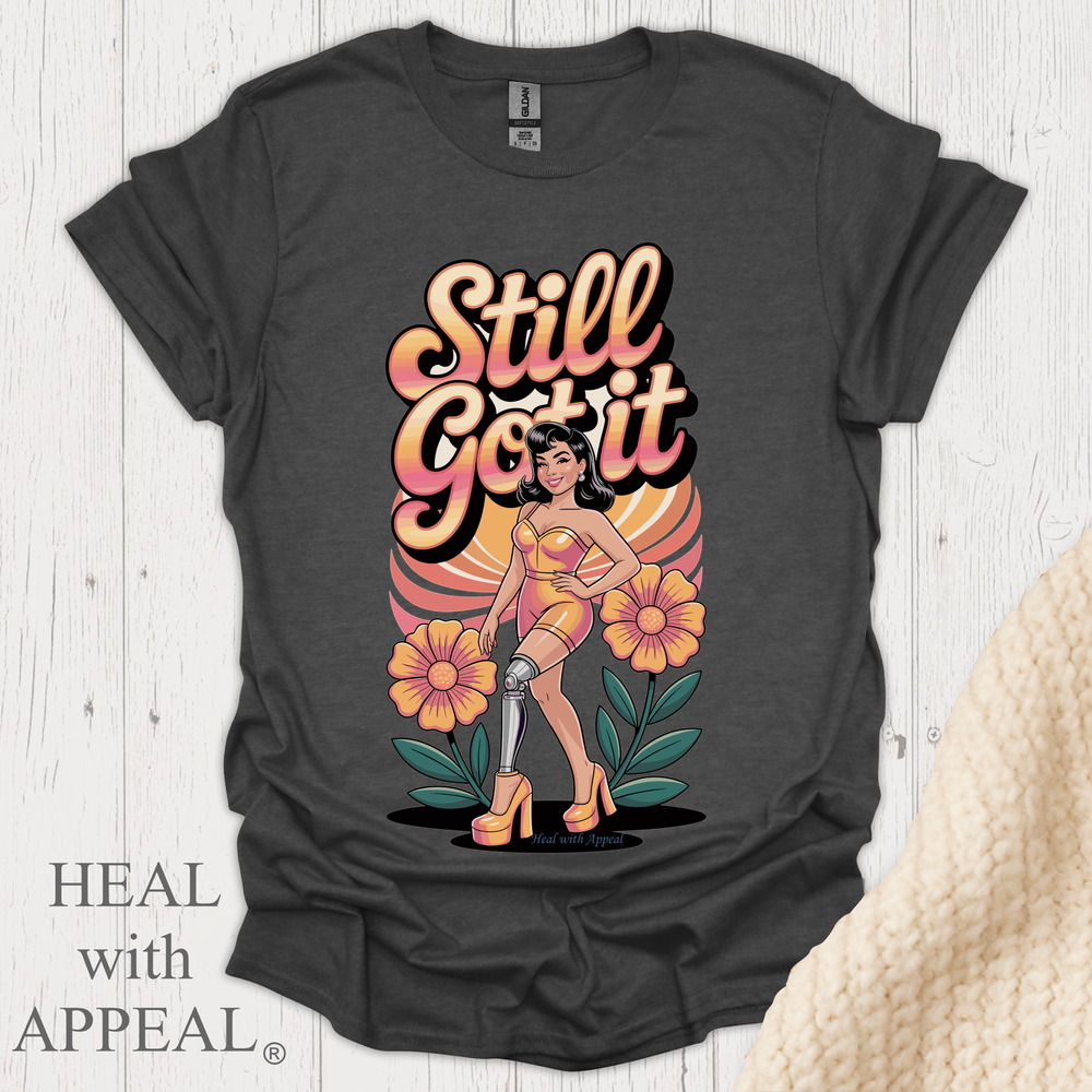 Still Got It V2 - Dark Heather