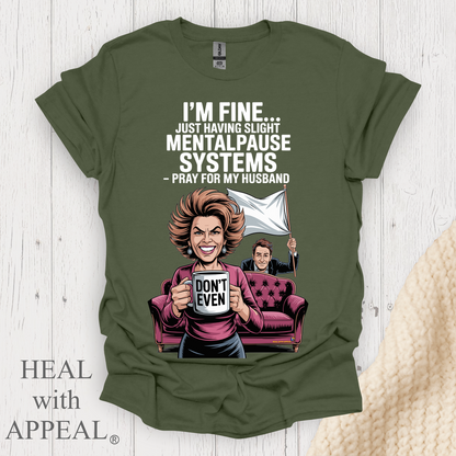 Mentalpause V9b - Heather Military Green