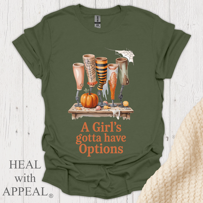 A Girls Gotta Have Options V3 - Military Green